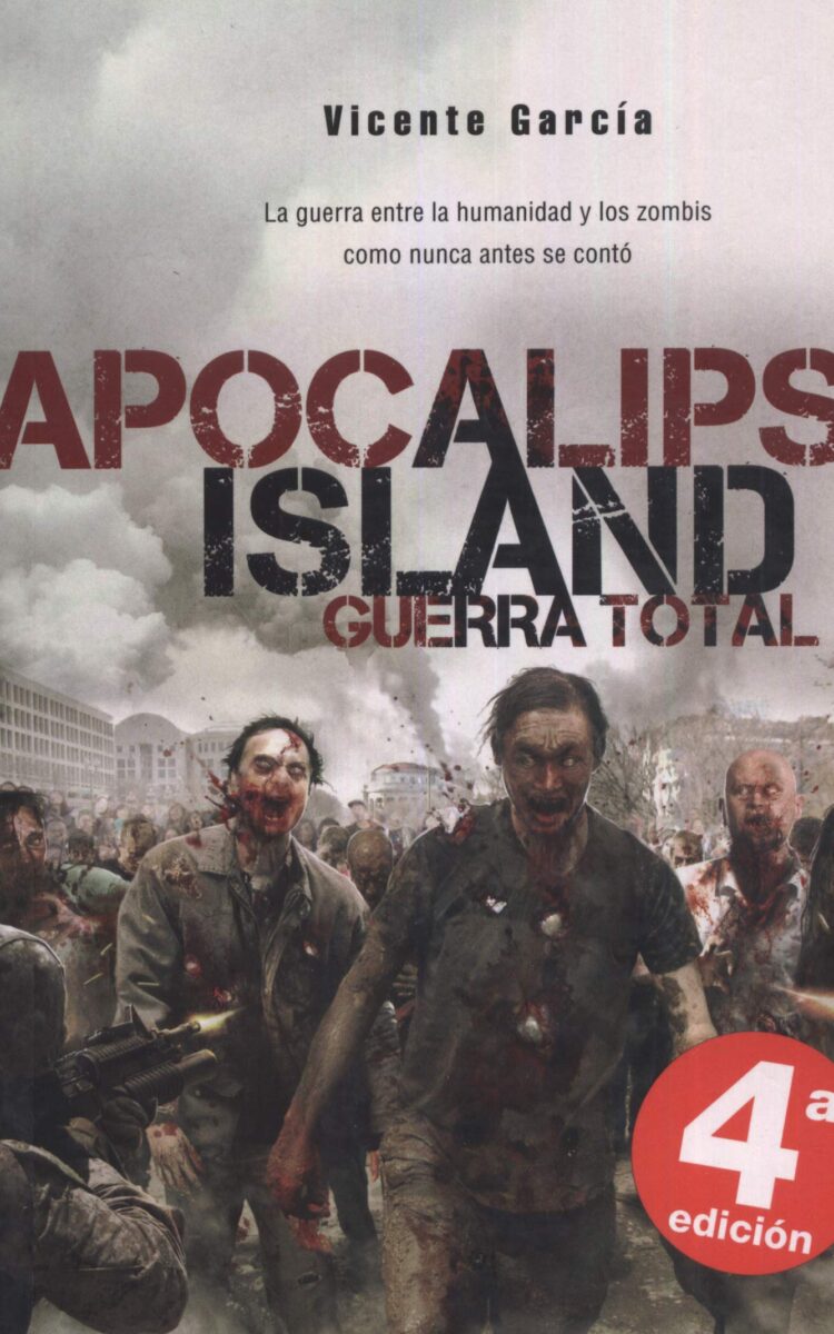 Apocalipsis Island 4: Guerra Total Z