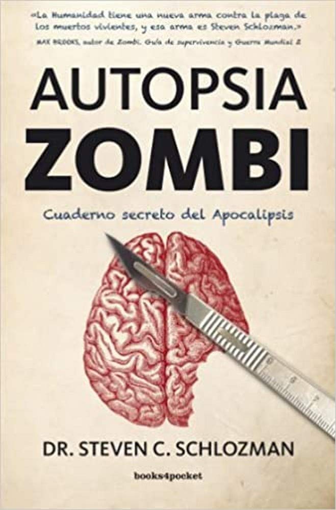 Autopsia zombi: Cuaderno Secreto Del Apocalipsis