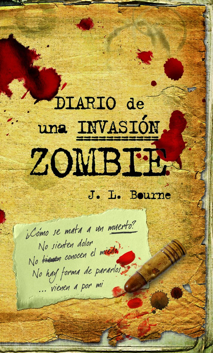 Diario de una Invasión Zombie ( Libro 1 de la trilogía )