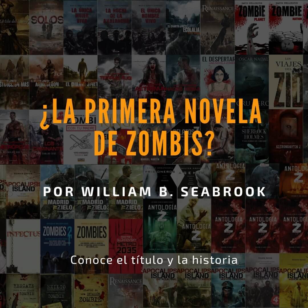 ¿Cuál fue la primera novela de zombies? Todo De Zombie