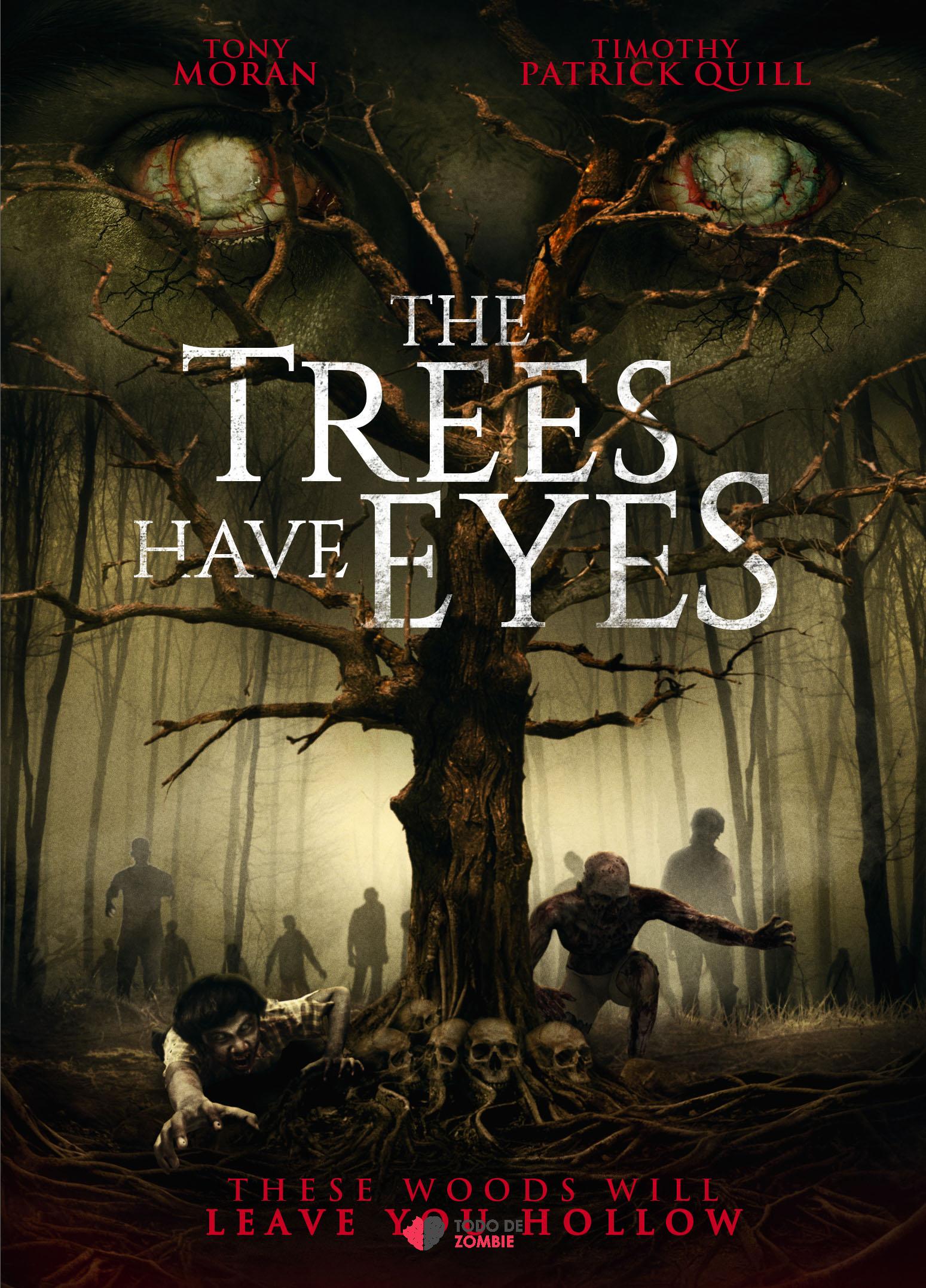 The Trees Have Eyes Todo De Zombie
